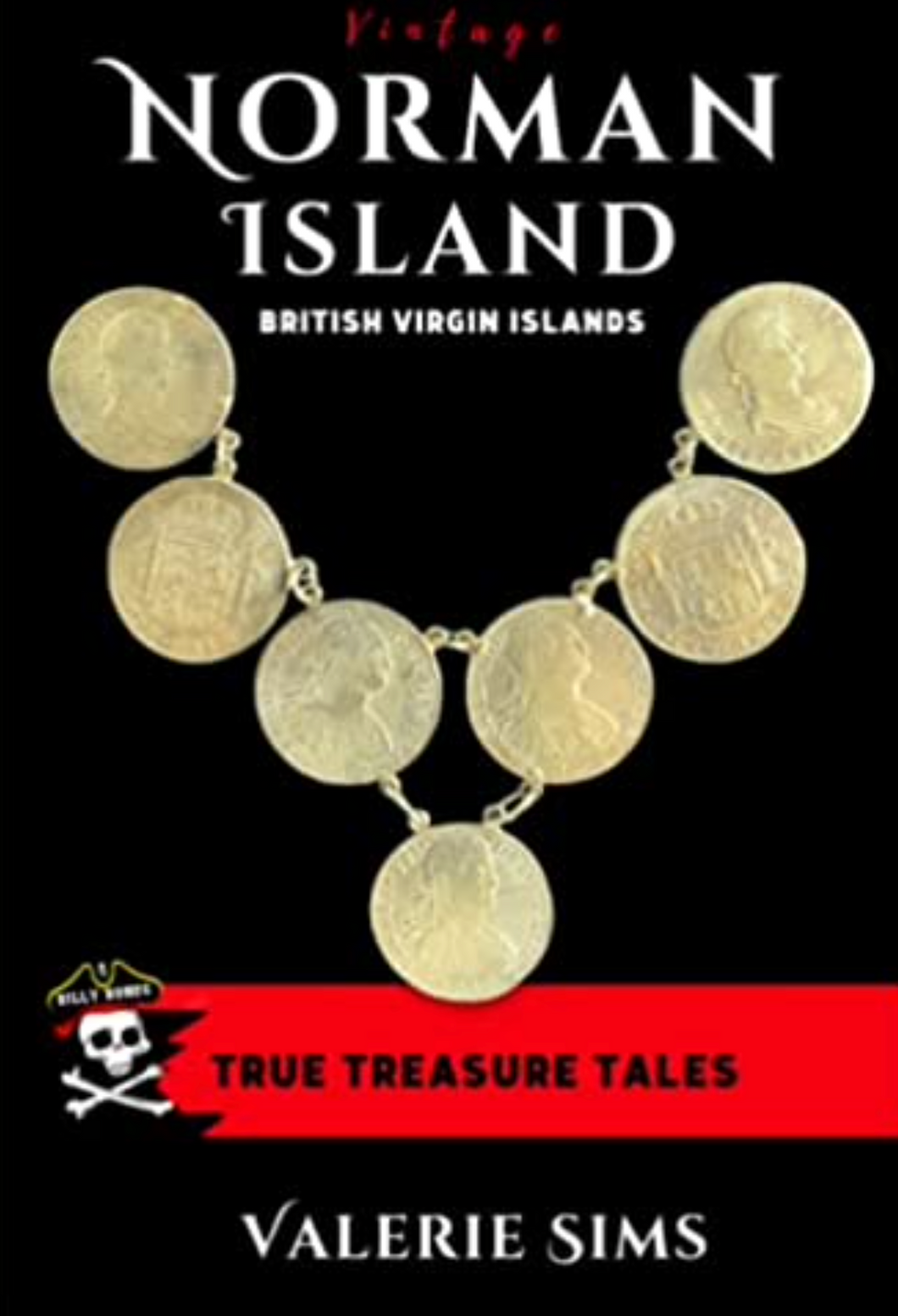 Vintage Norman Island - True Treasure Tales