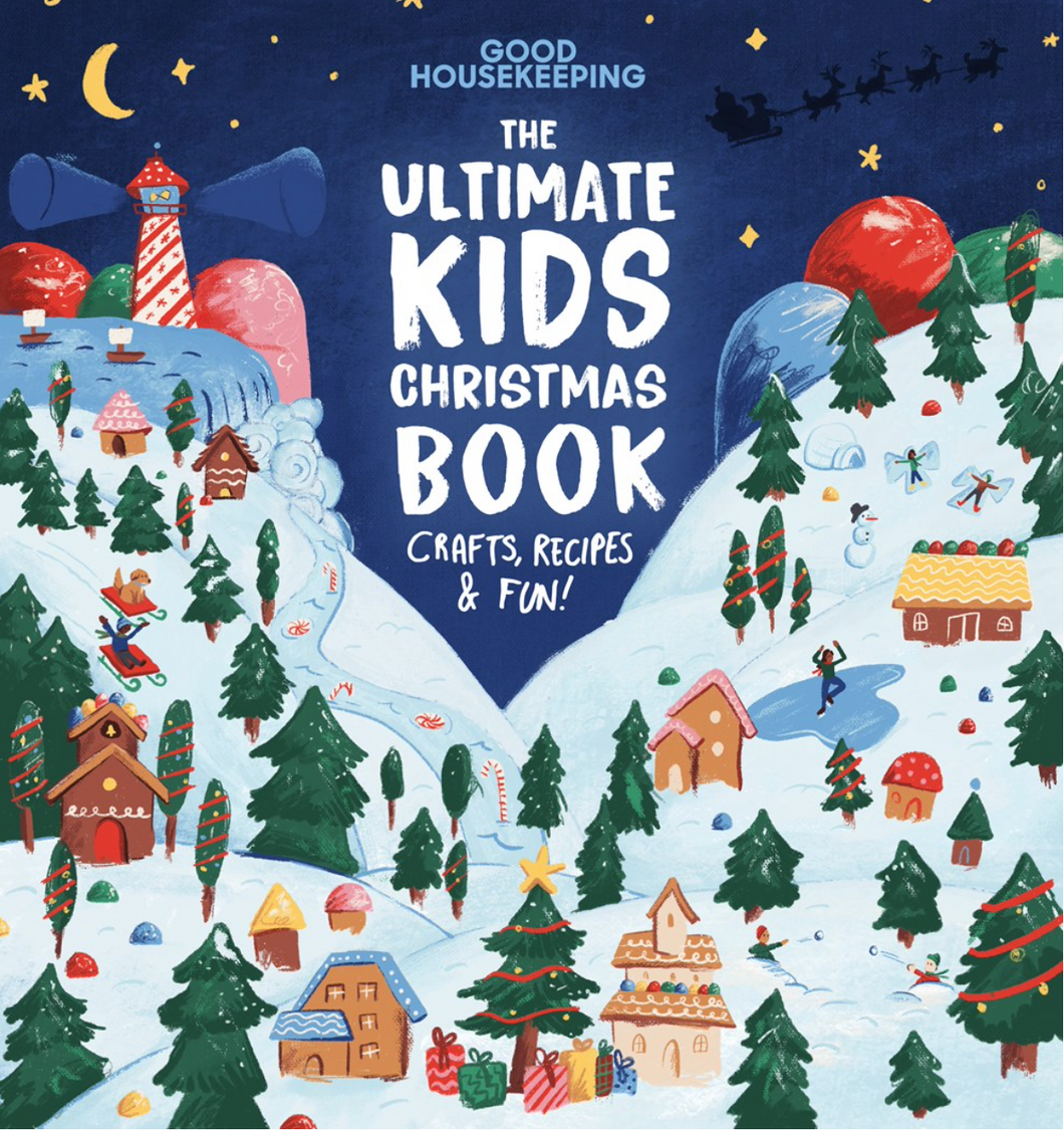 Good Housekeeping The Ultimate Kids Christmas Book