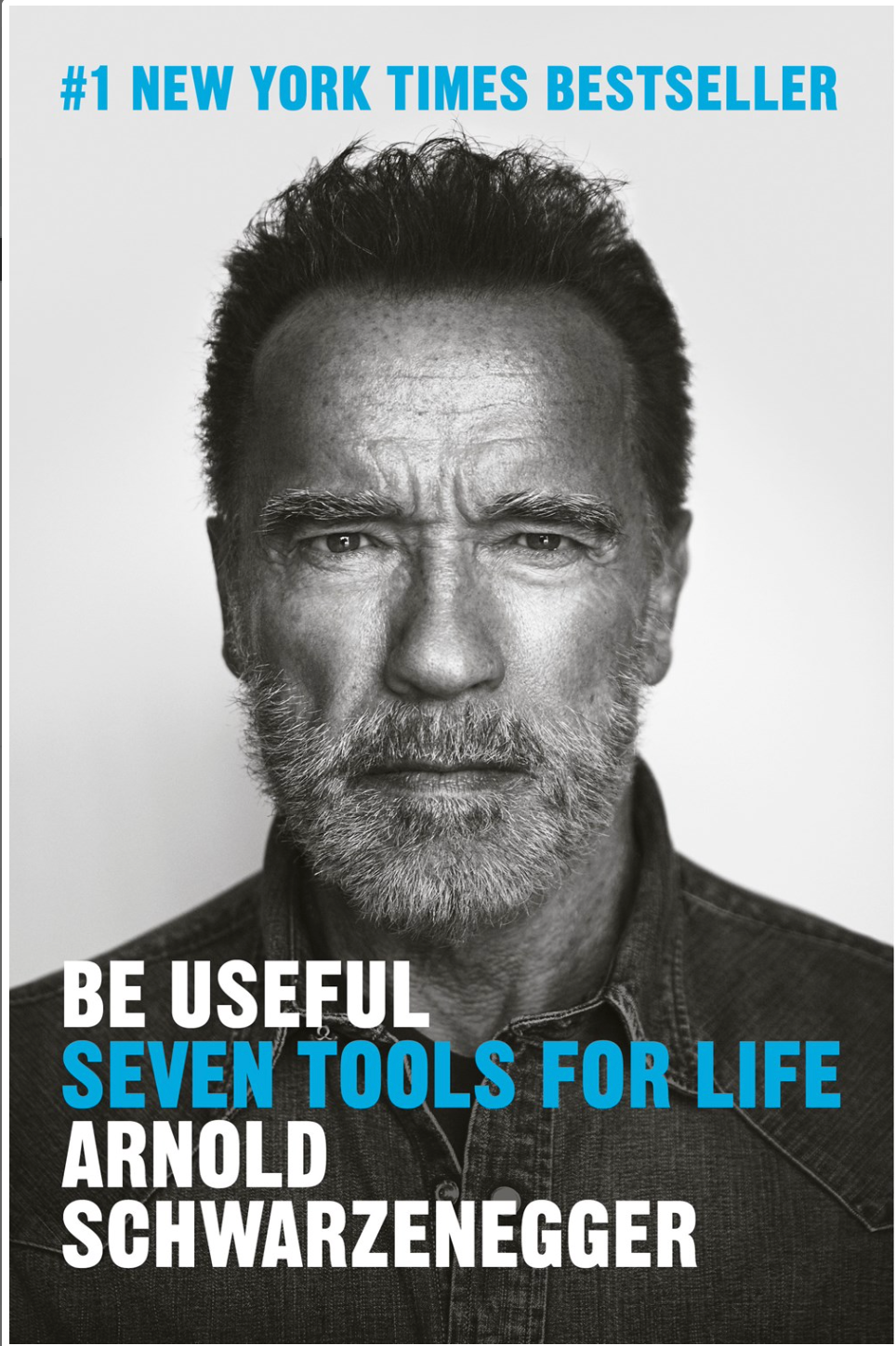 Be Useful - Seven Tools for Life