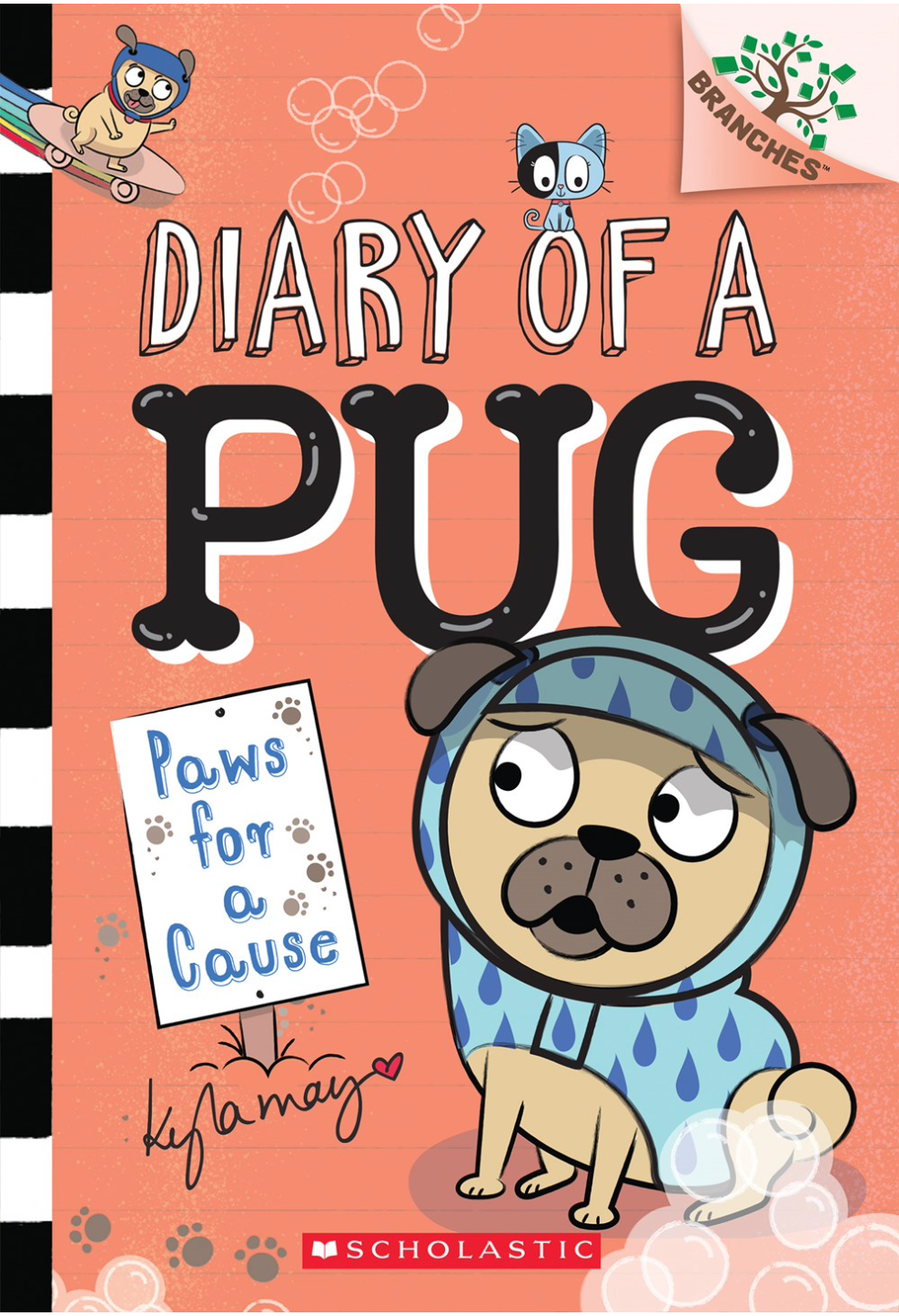 Paws for a Cause: (Diary of a Pug #3)
