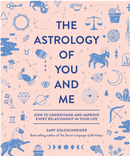 Load image into Gallery viewer, The Astrology of You and Me
